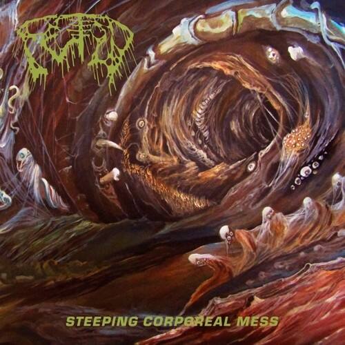 Front. Steeping Corporeal Mess [LP].