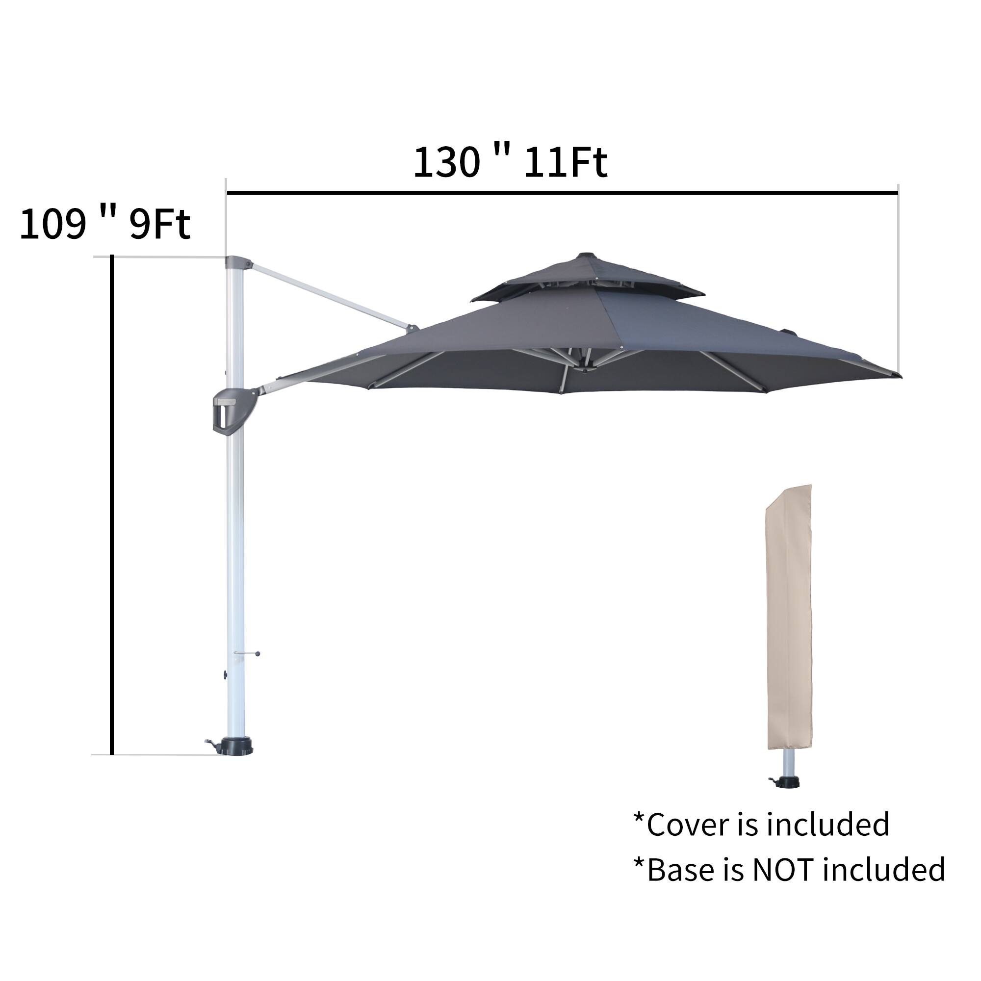109" 9Ft  
130" 11Ft  

*Cover is included  
*Base is NOT included