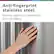 Anti-fingerprint stainless steel
Guards against fingerprints and smudges.