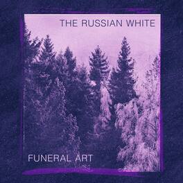 Russian White - Funeral Art - VINYL LP