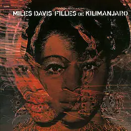 Miles Davis - Filles De Kilimanjaro - VINYL LP