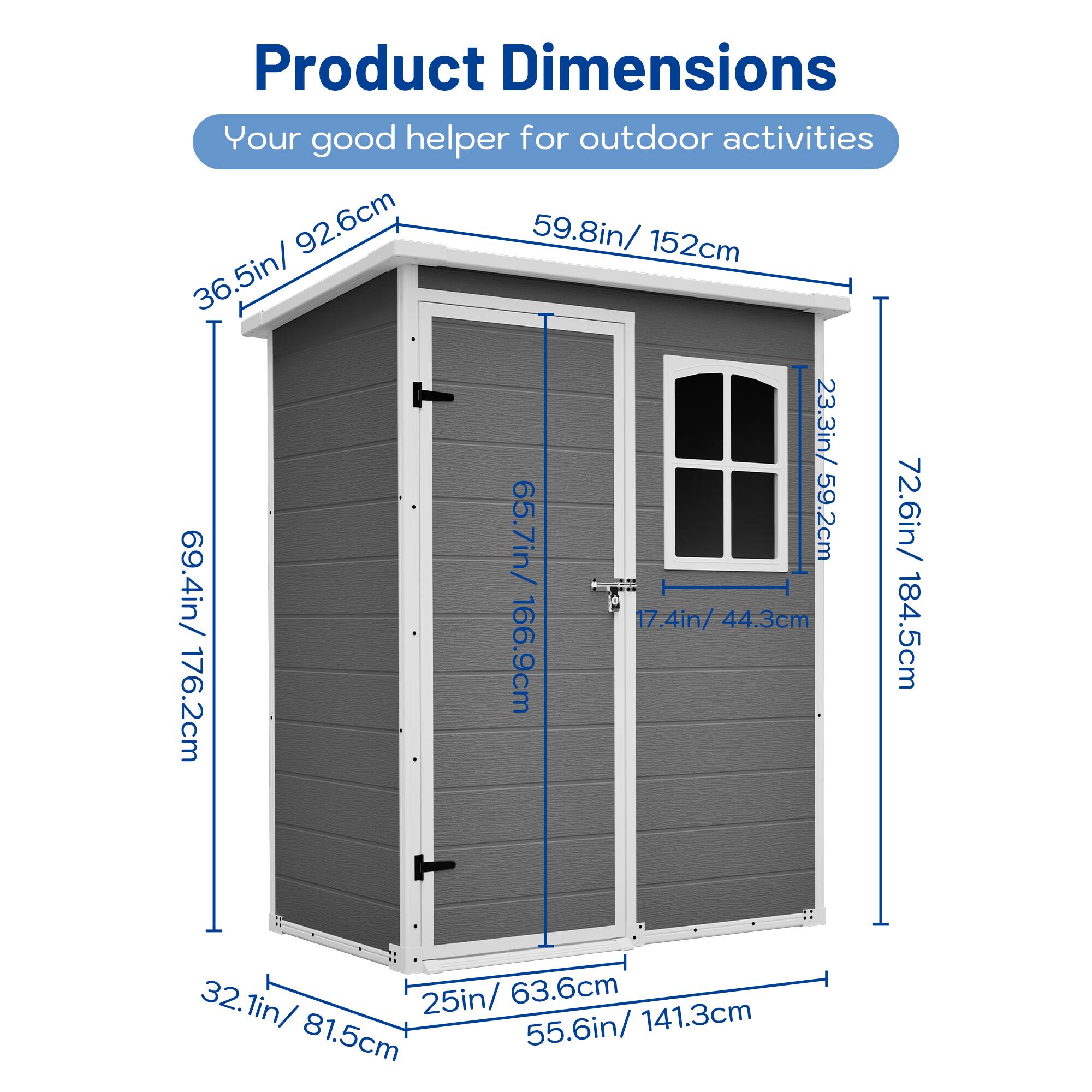 Product Dimensions  
Your good helper for outdoor activities  
92.6cm / 36.5in  
152cm / 59.8in  
23.3in / 59.2cm  
65.7in / 166.9cm  
72.6in / 184.5cm  
17.4in / 44.3cm  
32.1in / 81.5cm  
25in / 63.6cm  
55.6in / 141.3cm