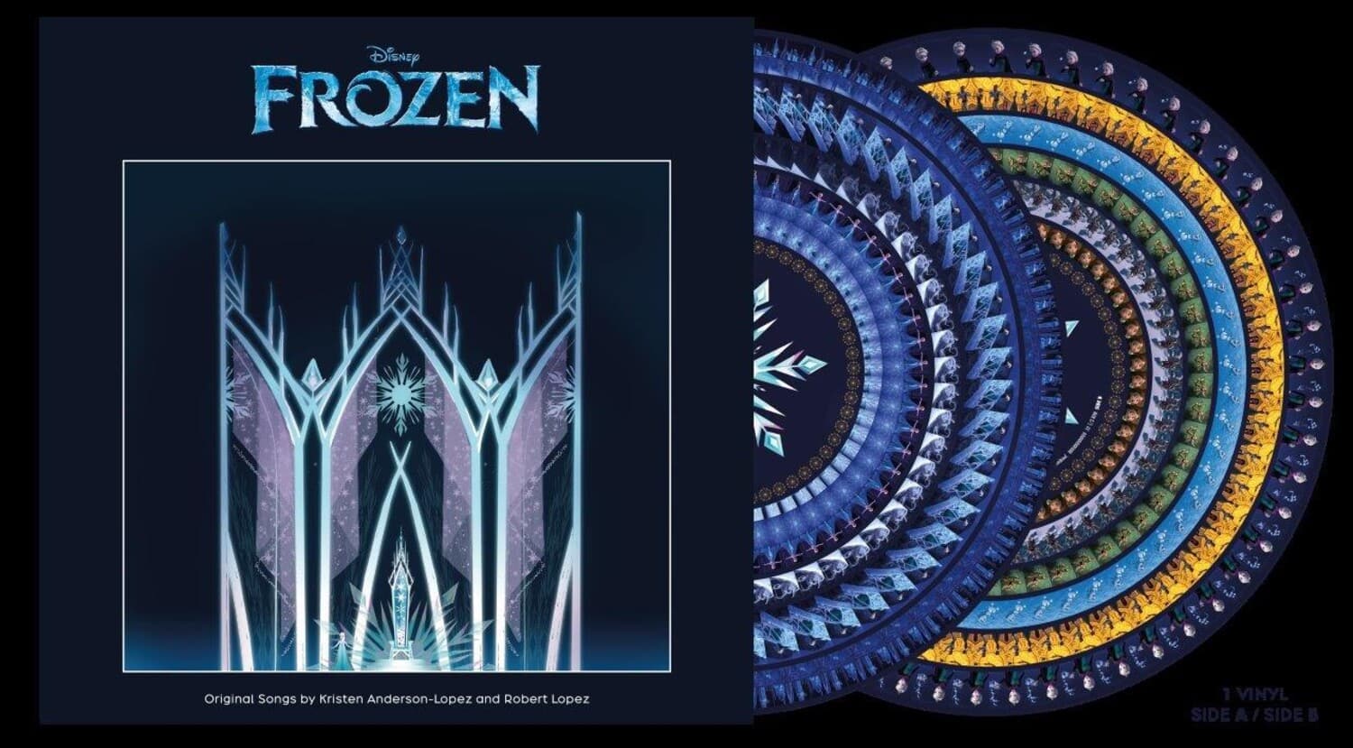 Disney FROZEN

Original Songs by Kristen Anderson-Lopez and Robert Lopez

1 VINYL SIDE A / SIDE B