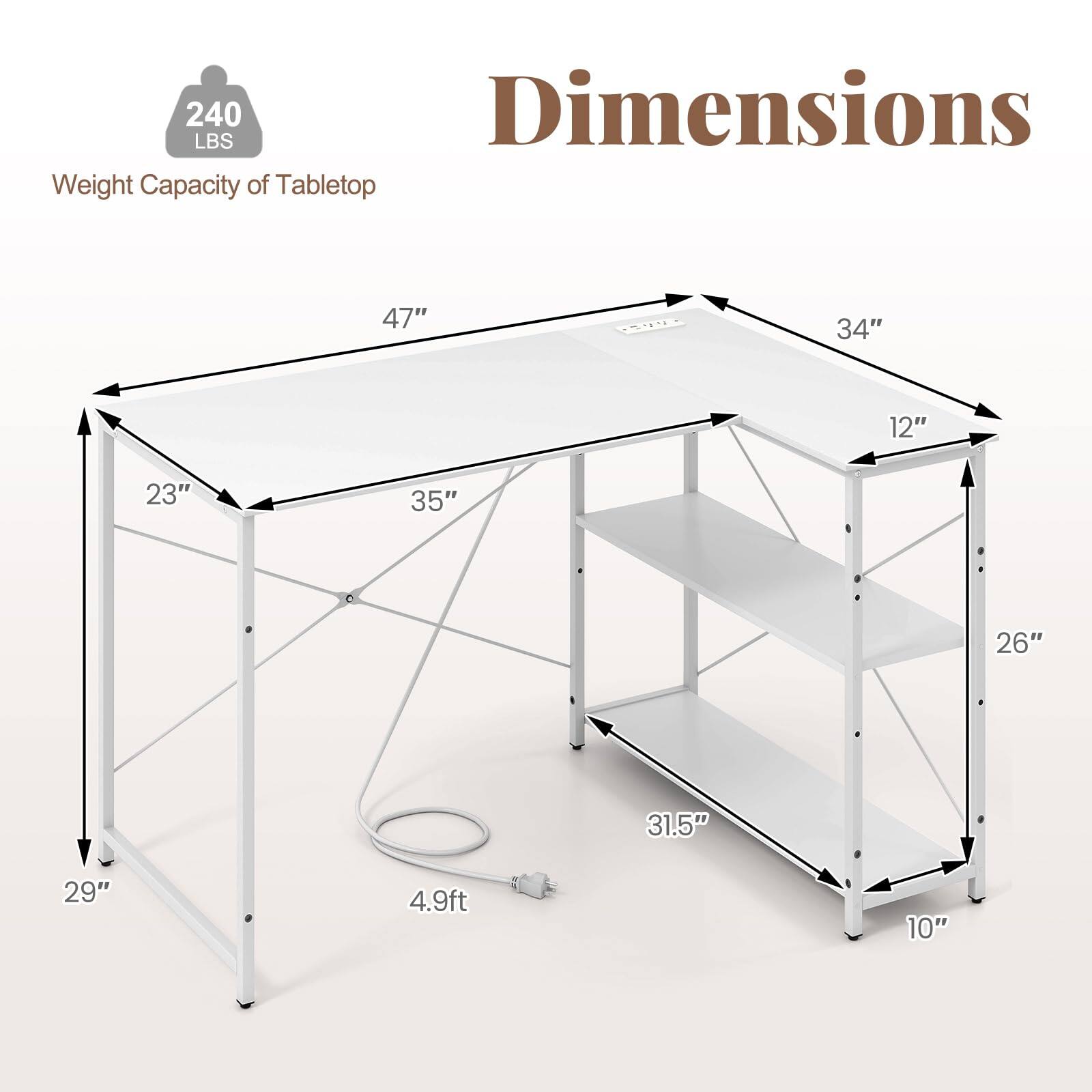 240 LBS  
Weight Capacity of Tabletop  

Dimensions  
47" x 34" x 12"  
23" x 35" x 26"  
31.5" x 29"  
4.9ft x 10"