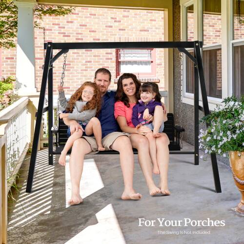 For Your Porches  
The Swing Is Not Included