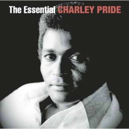 The Essential CHARLEY PRIDE