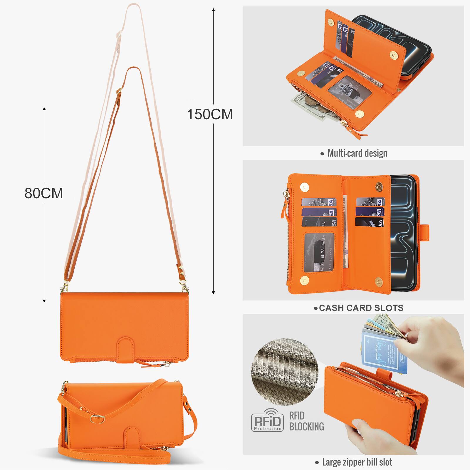 SA

150CM

Multi-card design

80CM

5678

CASH CARD SLOTS

RFID RFiD Protection BLOCKING

Large zipper bill slot