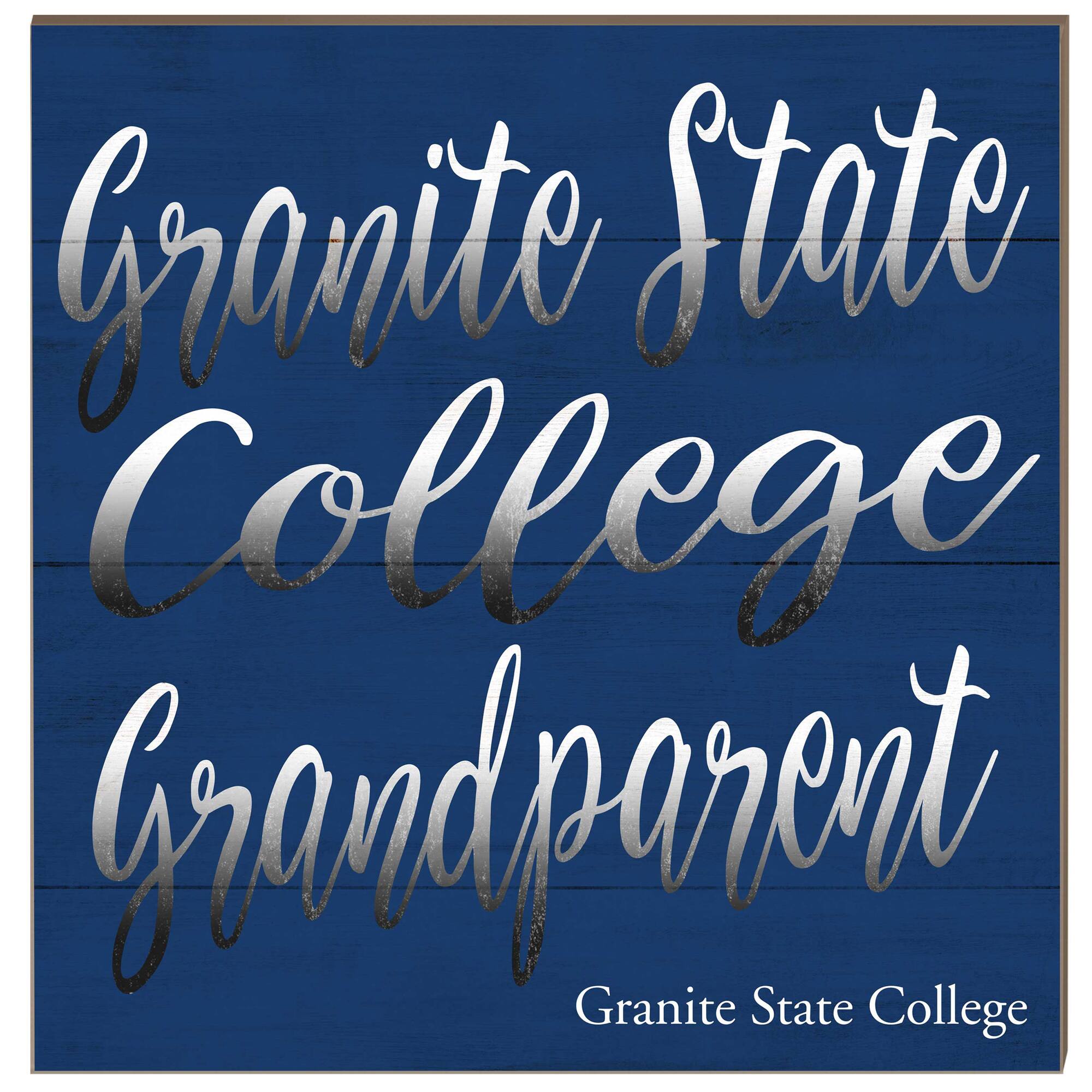 Granite State College 10" x 10" Grandparent Wood Plaque