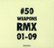 Front Standard. 50 Weapons RMX 01-09 [CD].