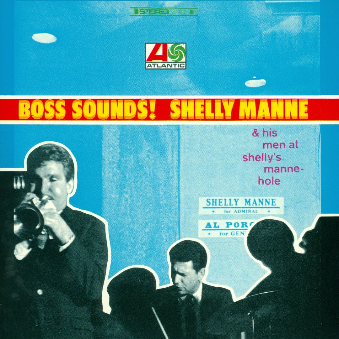 Best Buy Boss Sounds Shelly Manne And His Men At Shellys Manne Hole [cd]