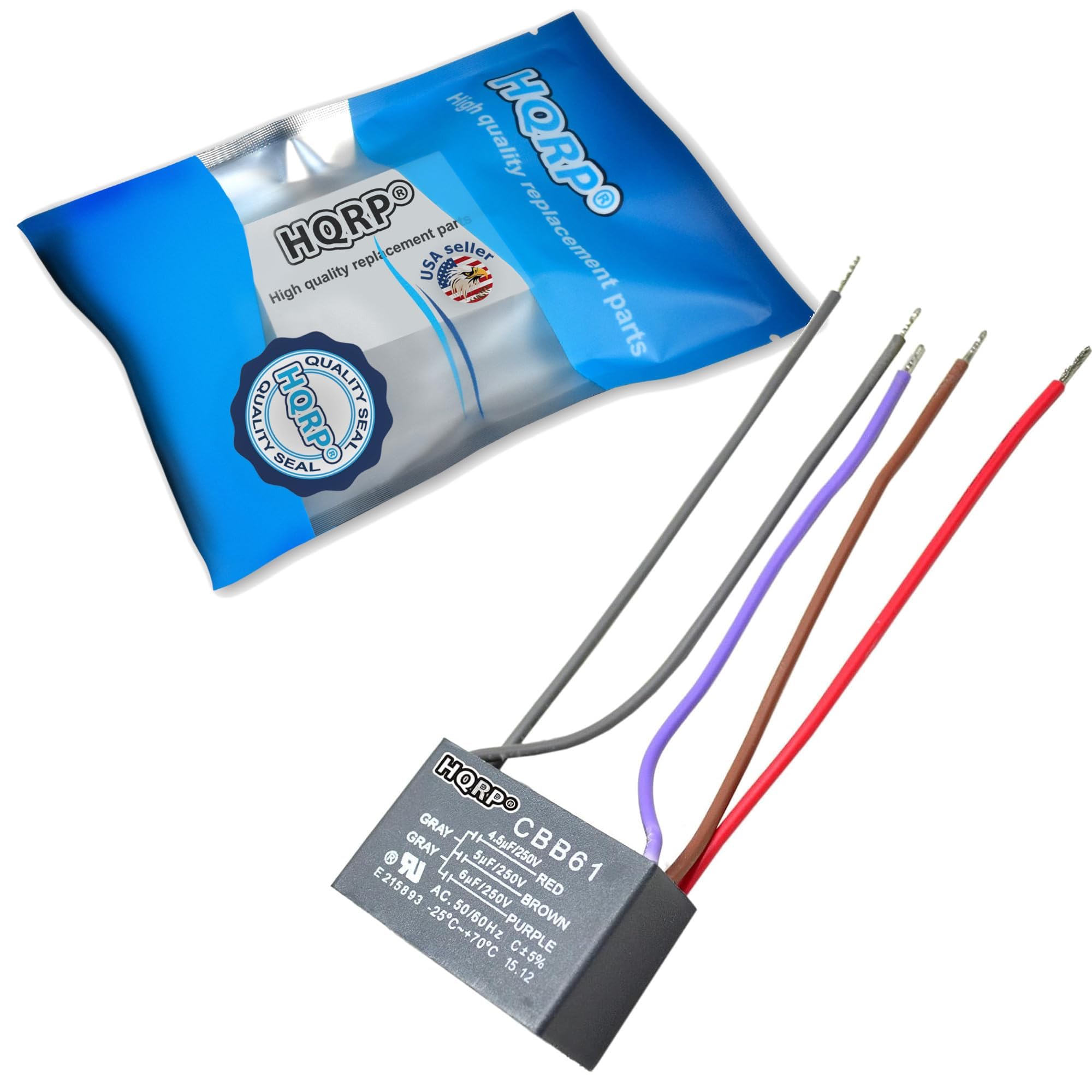 High quality replacement parts  
HQRP  
High quality replacement parts  
USA seller  
HQRP  
SEAL  
HQRP  
GRAY  
4.5uF/250V CBB61  
E215893  
LR  
4 SuF/250V RED  
1 -25 AC  
L18F/250V-PURPLE  
6uF/250V BROWN  
50/60Hz PURPLE  
15 C5%  
12