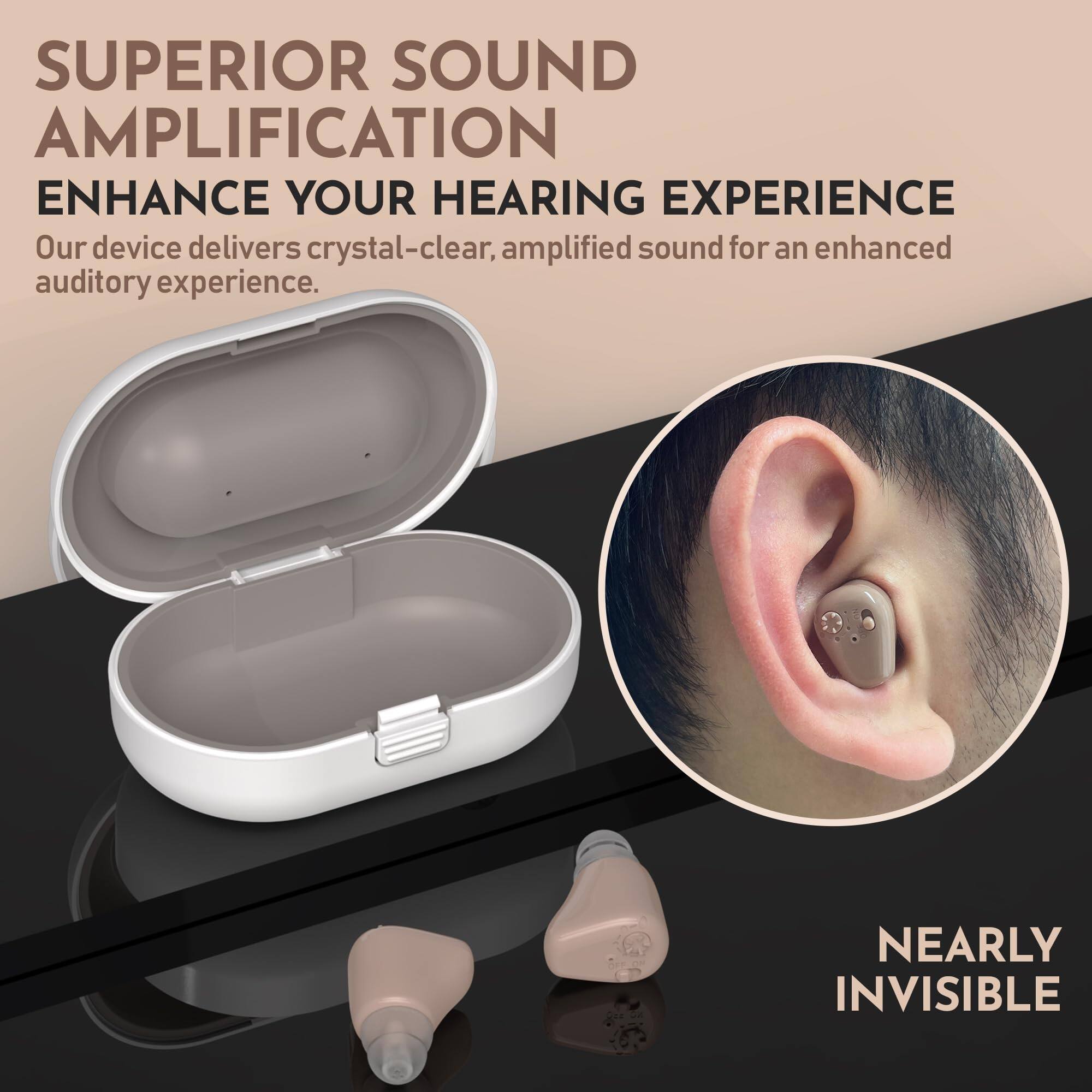 SUPERIOR SOUND AMPLIFICATION  
ENHANCE YOUR HEARING EXPERIENCE  

Our device delivers crystal-clear, amplified sound for an enhanced auditory experience.  

NEARLY INVISIBLE