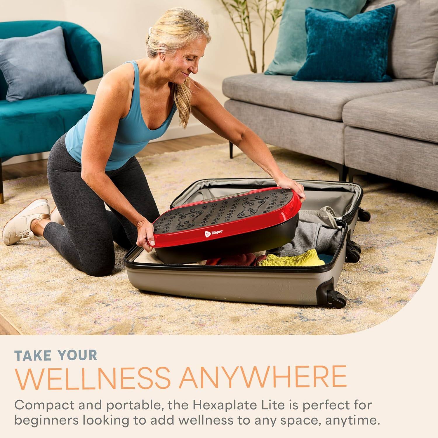 TAKE YOUR WELLNESS ANYWHERE

Compact and portable, the Hexaplate Lite is perfect for beginners looking to add wellness to any space, anytime.