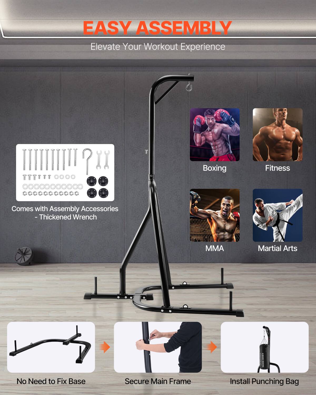 EASY ASSEMBLY Elevate Your Workout Experience

Comes with Assembly Accessories - Thickened Wrench

Boxing Fitness MMA Martial Arts

No Need to Fix Base
Secure Main Frame
Install Punching Bag