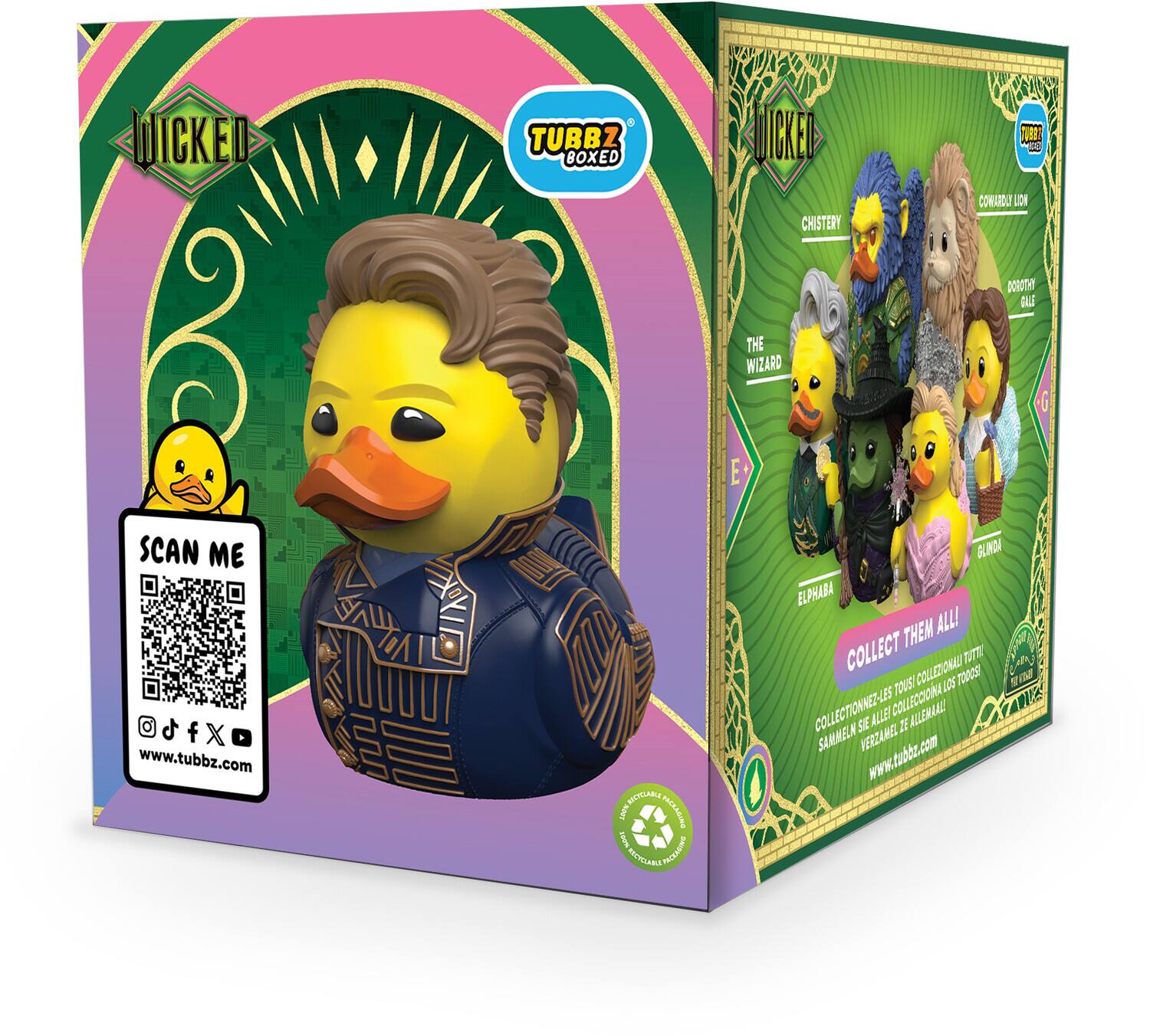 DICKED TUBBZ BOXED CICKED CHISTERY TURAT COMAROUTAC L U HO DOROTY A THE WIZARD E SCAN ME f X www.tubbz.com DAN Noet PMAACING n MISCLABA ASTN GLMNA ELPHABA THEM ALL! COLLECT COLLEZIONAL TOT C A TOUSI L05 7O0os S  COLLECTIONNEZ-LES ALLER COLLECCIONA ALLEMAAL SE I SAMMELN VERZAMEL www.tubtz.com