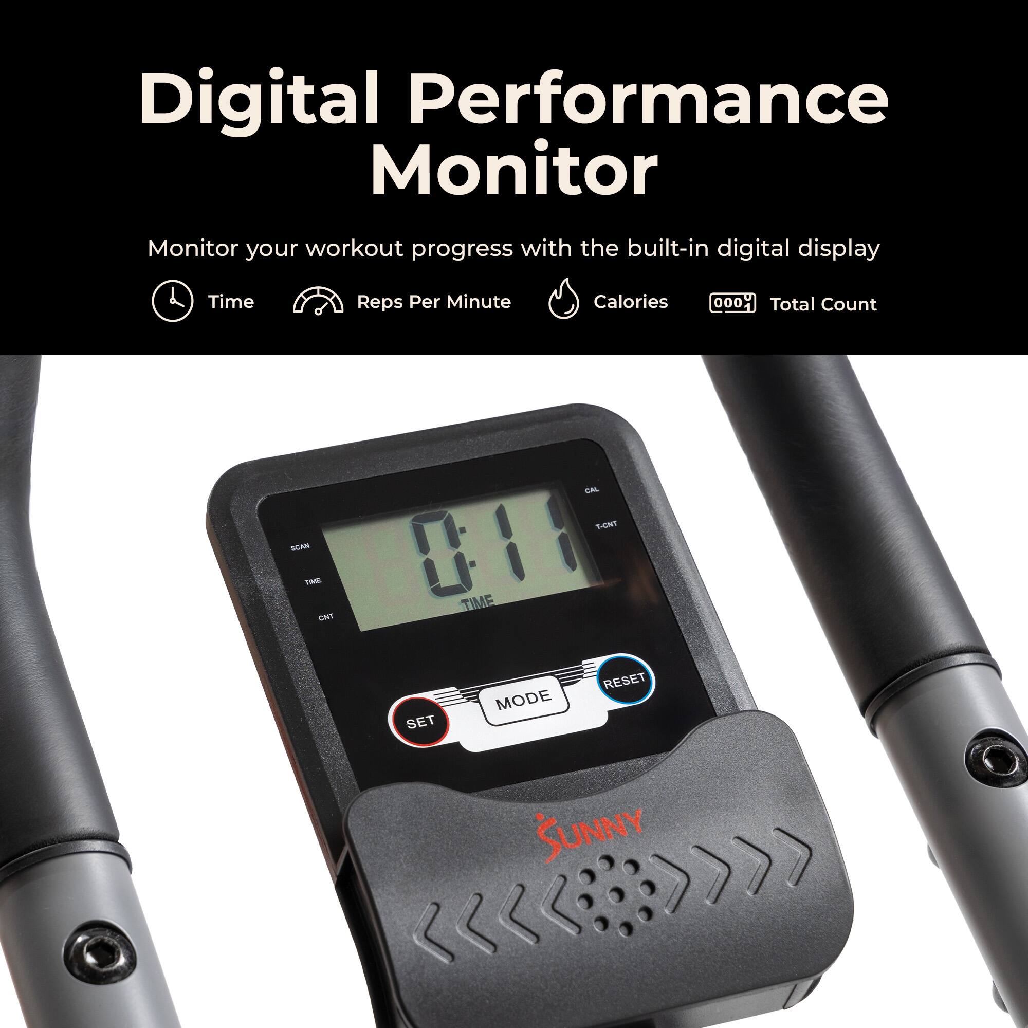 Digital Performance Monitor

Monitor your workout progress with the built-in digital display

- Time
- Reps Per Minute
- Calories
- Total Count

Buttons:
- SET
- MODE
- RESET

Brand: SUNNY