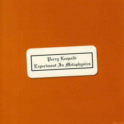 Perry Leopold - Experiment in Metaphysics   - COMPACT DISCS [CD] price history on PriceWatchPro