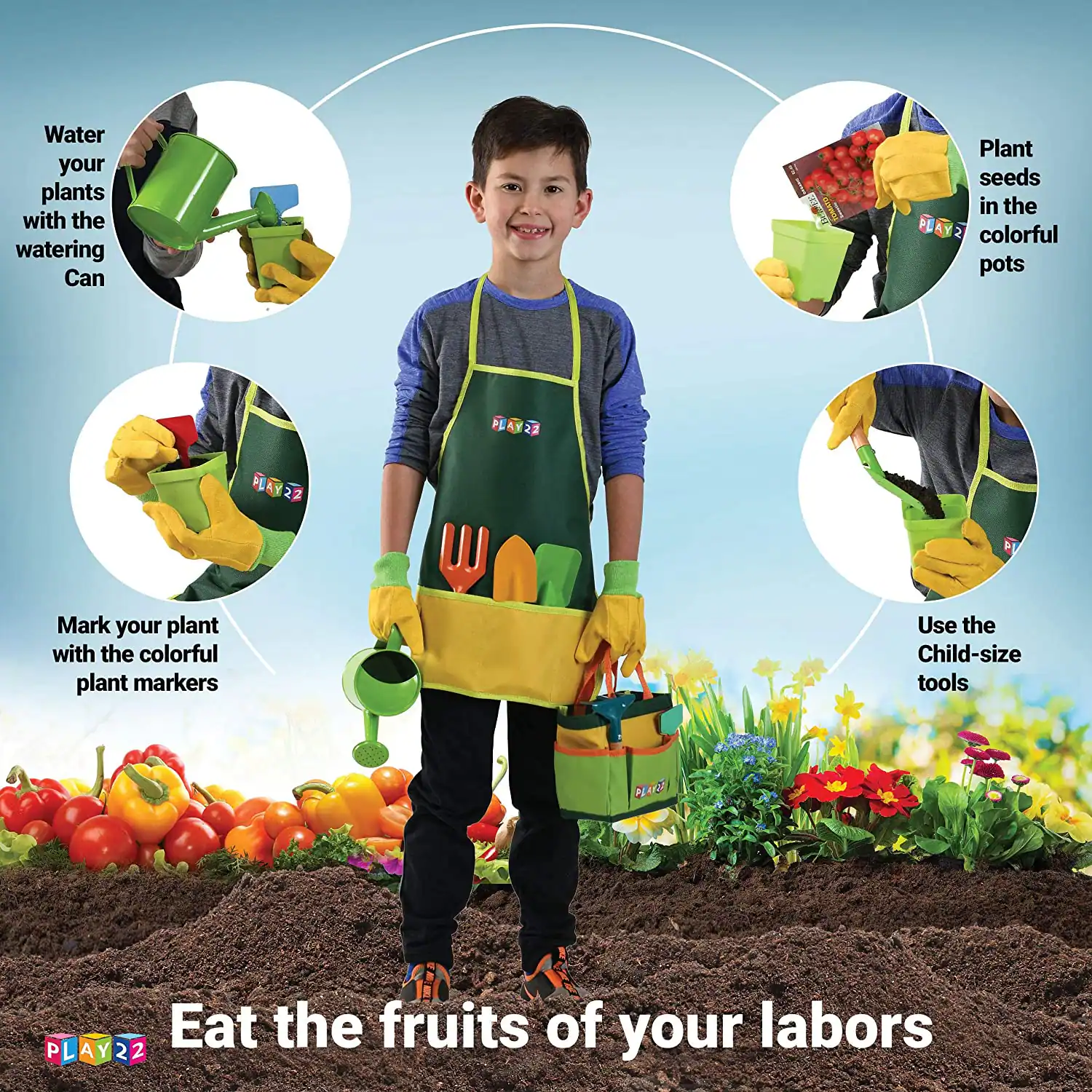 Water your plants with the watering Can

Plant seeds in the colorful pots

Mark your plant with the colorful plant markers

Use the Child-size tools

Eat the fruits of your labors