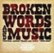 Front Standard. Broken Words & Music [CD].