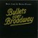 Front Standard. Bullets Over Broadway [Original Soundtrack] [CD].