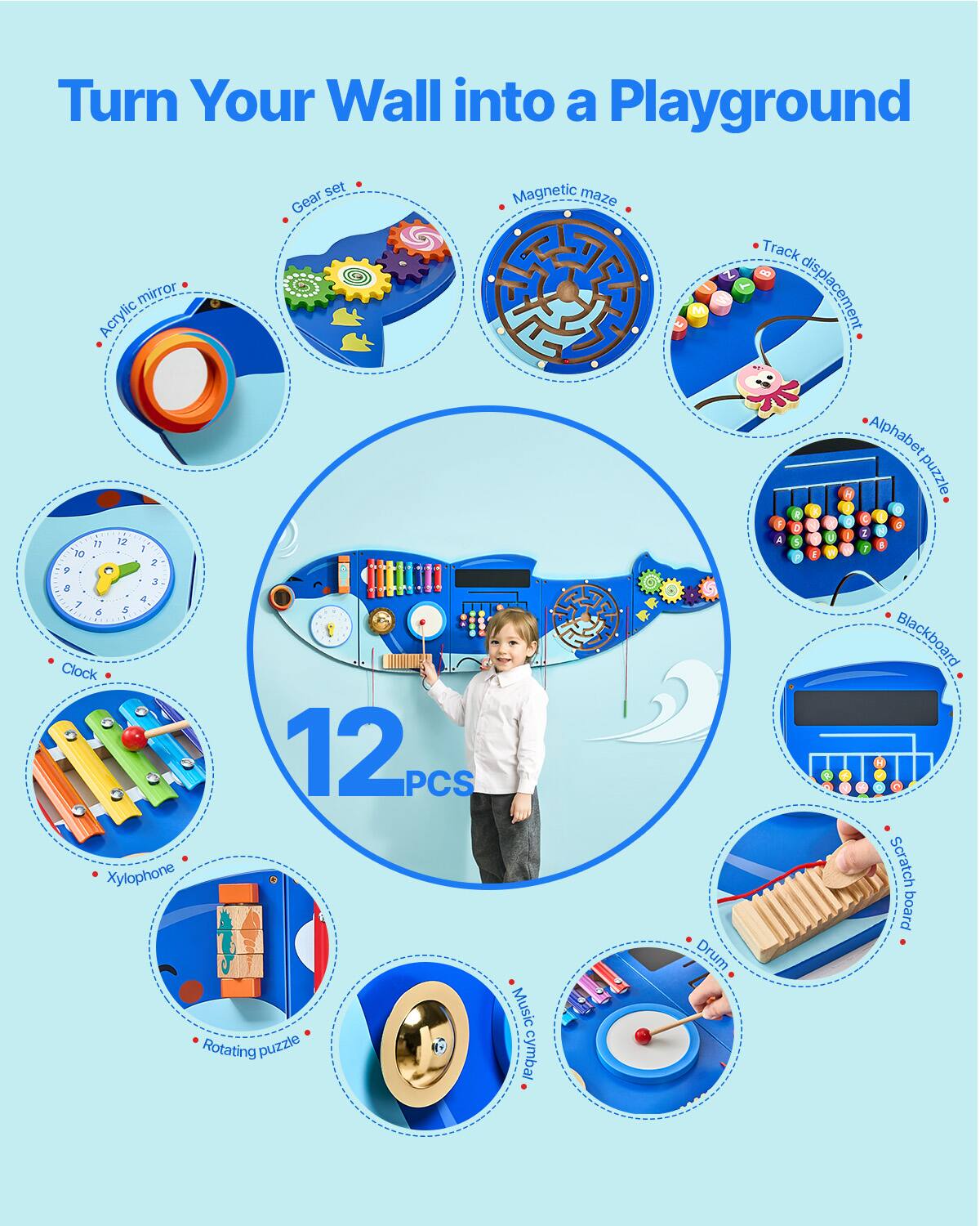 Turn Your Wall into a Playground

- Acrylic mirror
- Gear set
- Magnetic maze
- Track displacement
- Alphabet puzzle
- Clock
- Xylophone
- Rotating puzzle
- Music cymbal
- Drum
- Blackboard
- Scratch board

12 PCS