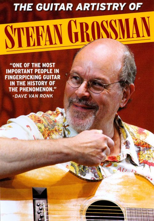 The Guitar Artistry of Stefan Grossman [DVD]