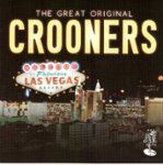 Front Standard. The Great Original Crooners [CD].