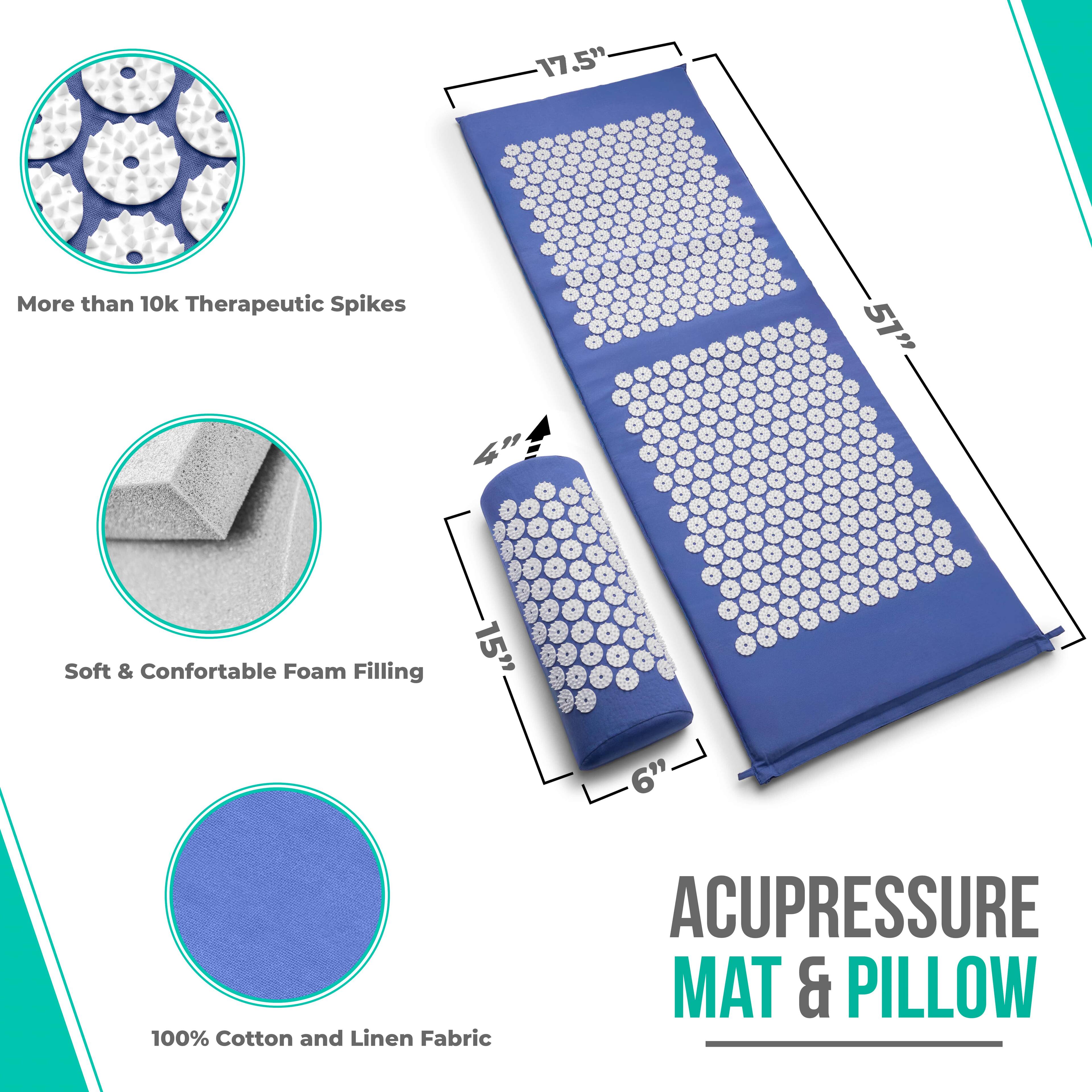 17.5"  
More than 10k Therapeutic Spikes  
51"  
4"  
15"  
6"  
100% Cotton and Linen Fabric  
ACUPRESSURE MAT & PILLOW