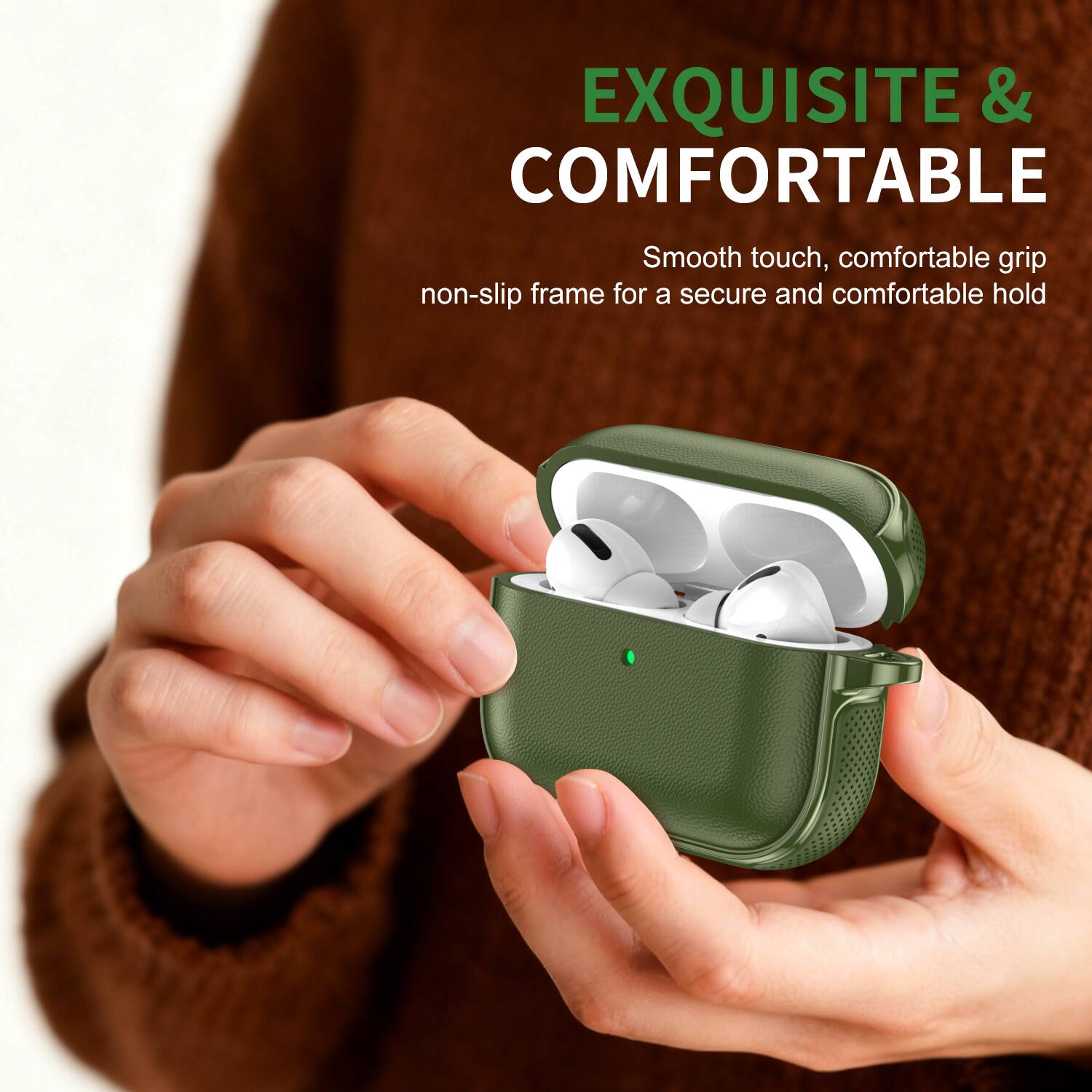 EXQUISITE & COMFORTABLE

Smooth touch, comfortable grip  
non-slip frame for a secure and comfortable hold