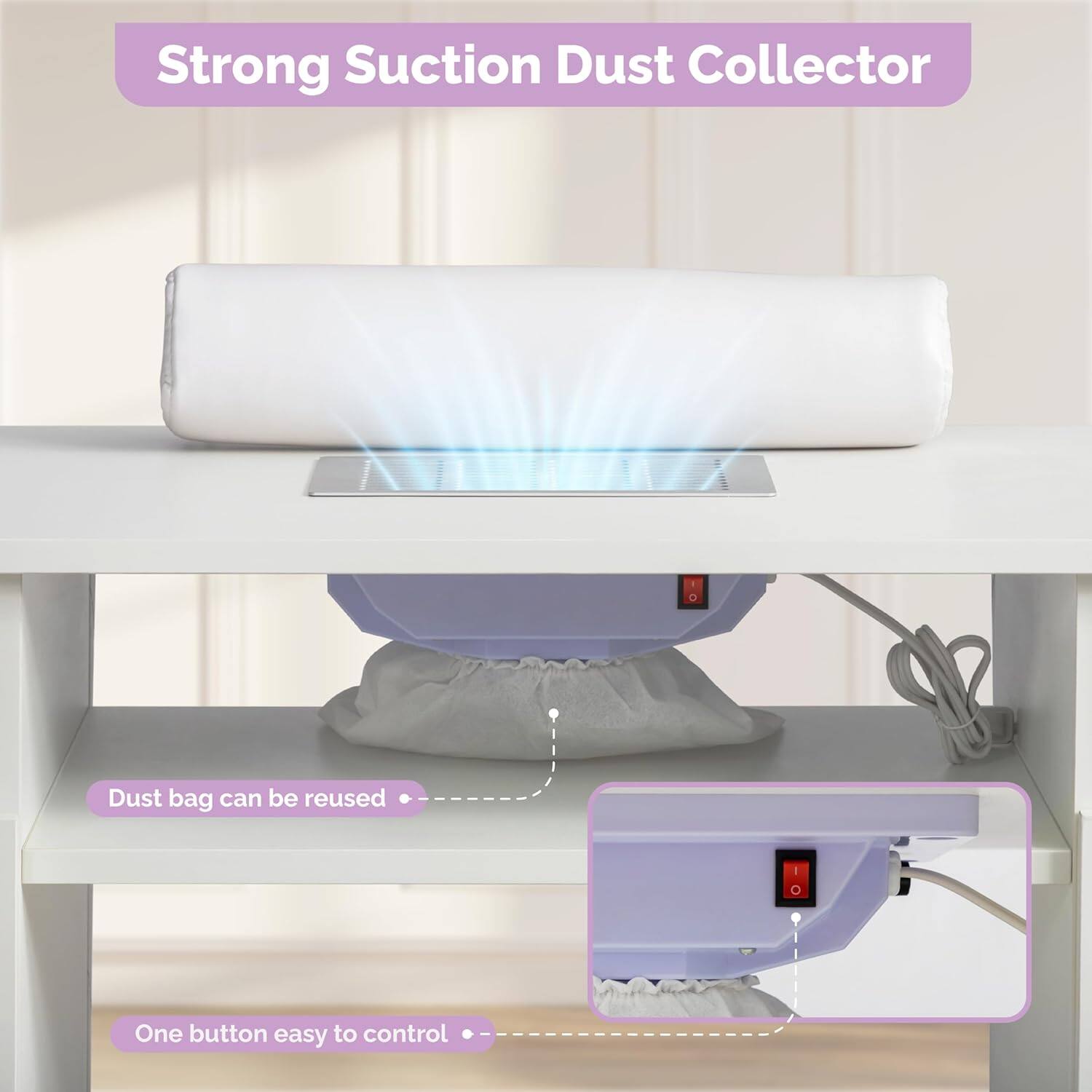 Strong Suction Dust Collector  
- Dust bag can be reused  
- One button easy to control