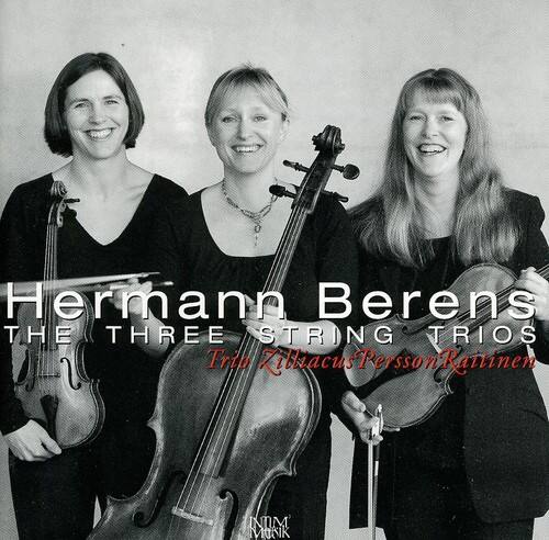 Hermann Berens  
THE THREE STRING TRIOS  
Trio Zilliacus Persson Raitinen  
NDM MONIK