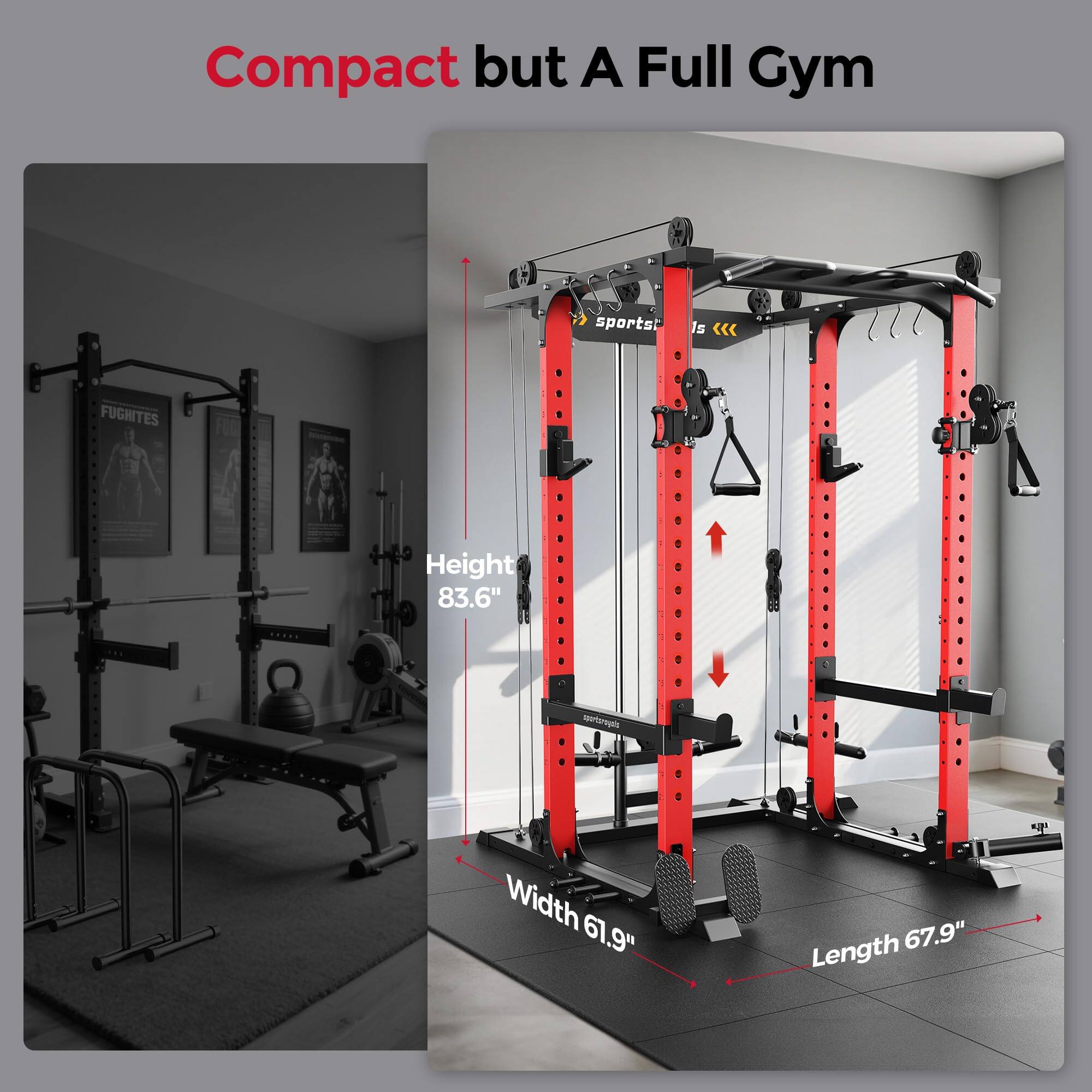 Compact but A Full Gym

Height 83.6"  
Width 61.9"  
Length 67.9"