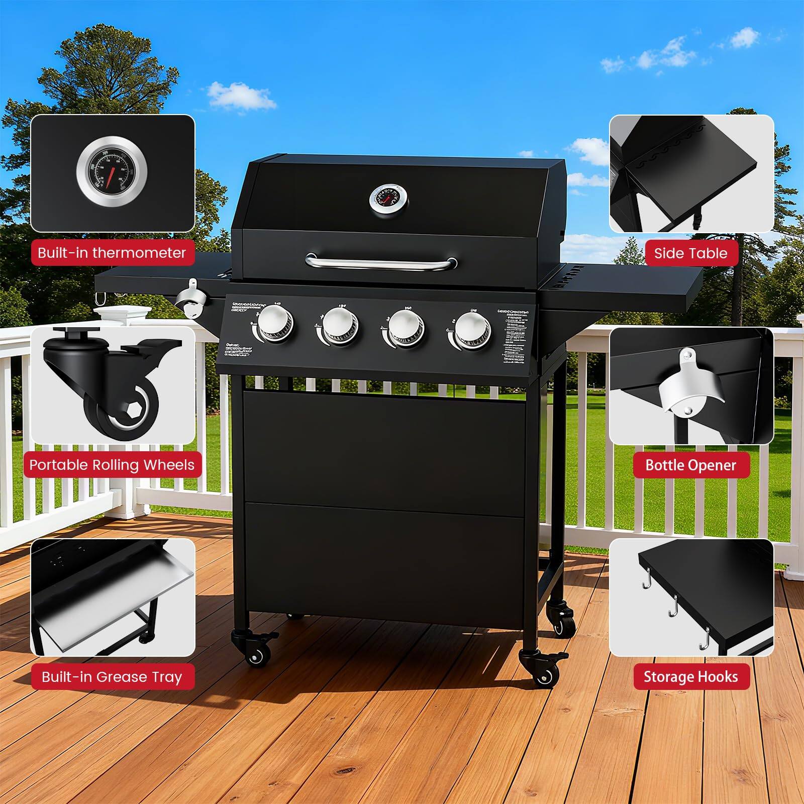 - Built-in thermometer
- Side Table
- Portable Rolling Wheels
- Bottle Opener
- Built-in Grease Tray
- Storage Hooks