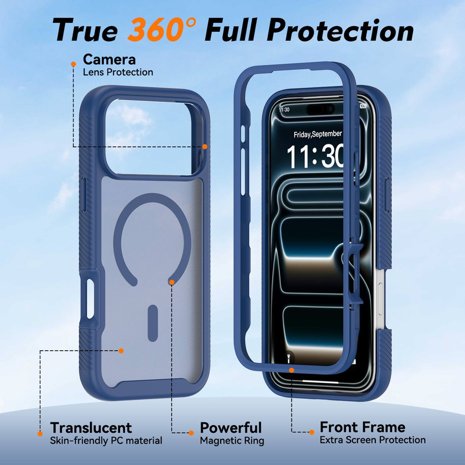 True 360° Full Protection

- Camera Lens Protection
- Translucent Skin-friendly PC material
- Powerful Magnetic Ring
- Front Frame Extra Screen Protection