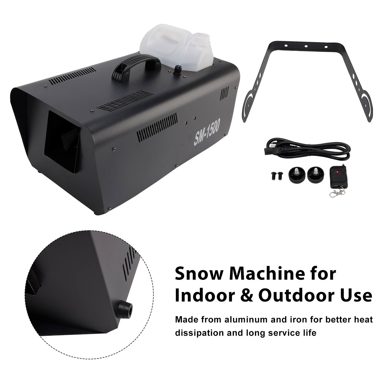 SM-1500  
1 Snow Machine for Indoor & Outdoor Use  
Made from aluminum and iron for better heat dissipation and long service life