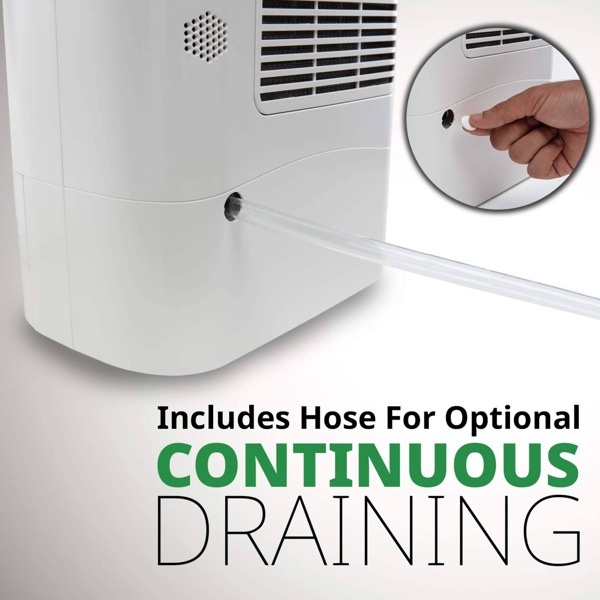 Includes Hose For Optional Continuous Draining