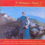 Front Standard. A  Woman's Heart 2 [CD].