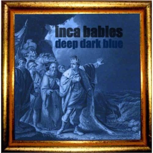Inca Babies - Deep Dark Blue   - COMPACT DISCS [CD] price history on PriceWatchPro