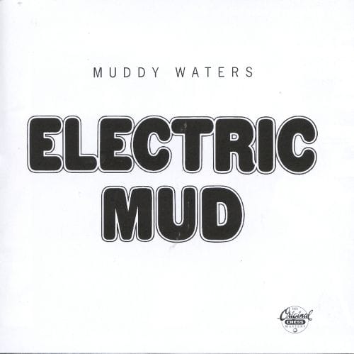 Muddy Waters - Electric Mud - Music & Performance - Vinyl