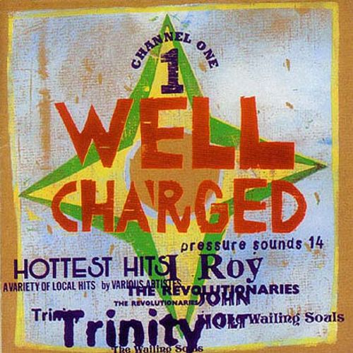 Chanel One: Well Charged [LP] - VINYL