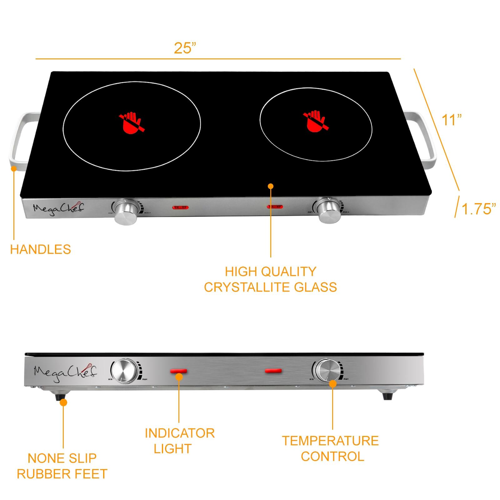 MegaChef Chef : 25" 11" HANDLES HIGH QUALITY CRYSTALLITE GLASS NONE SLIP RUBBER FEET INDICATOR LIGHT TEMPERATURE CONTROL