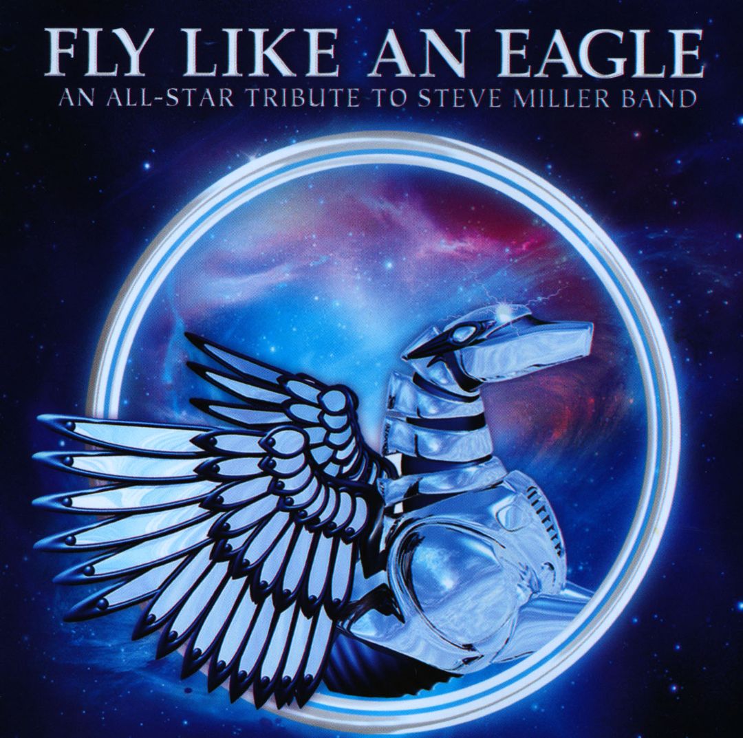 Best Buy: Fly Like an Eagle: An All-Star Tribute to the Steve
