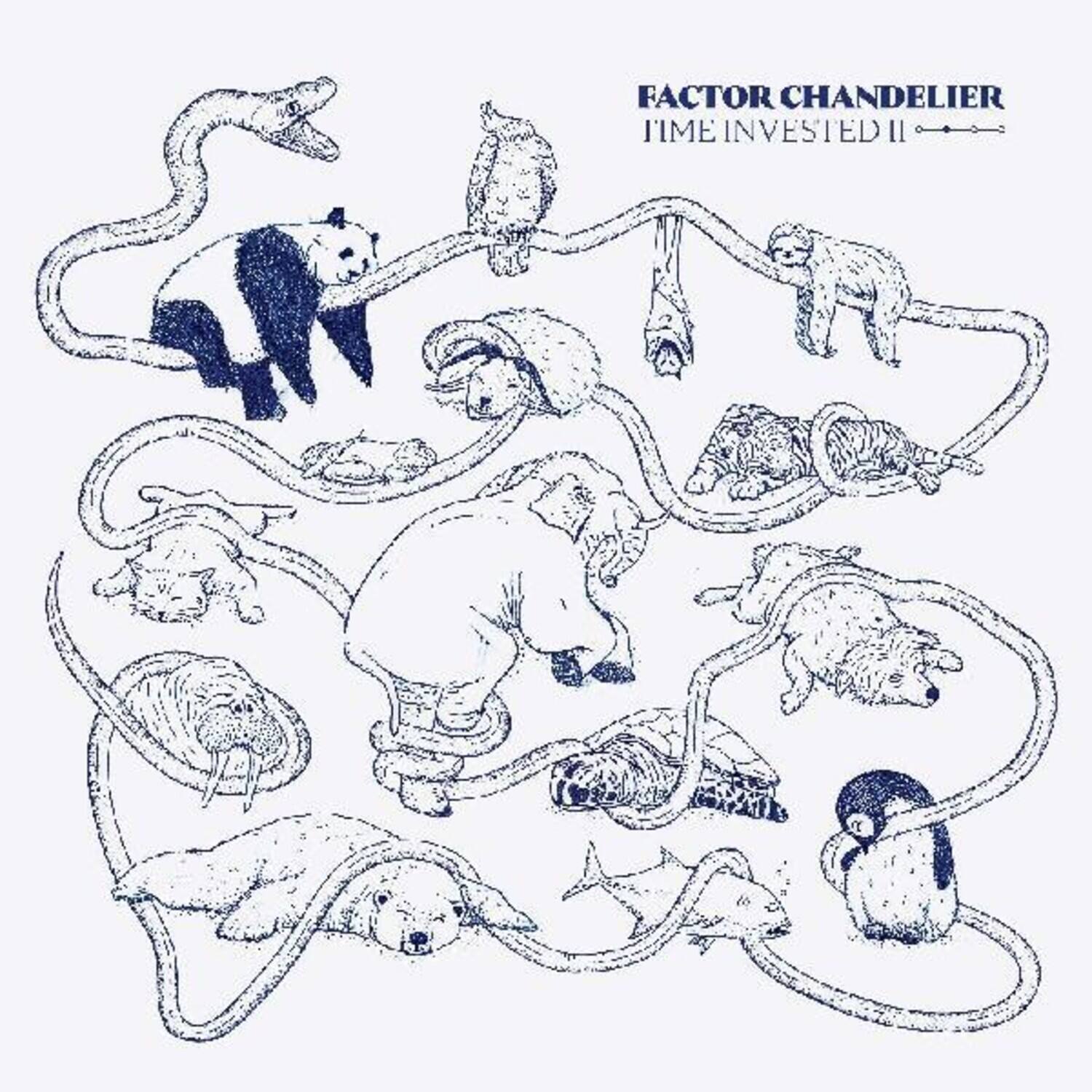Factor Chandelier - Time Invested Ii   - VINYL LP price history on PriceWatchPro