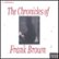 Front Standard. The Chronicles of Frank Brown [CD].