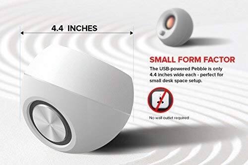 4.4 INCHES SMALL FORM FACTOR

The USB-powered Pebble is only 4.4 inches wide each - perfect for small desk space setup. No wall outlet required