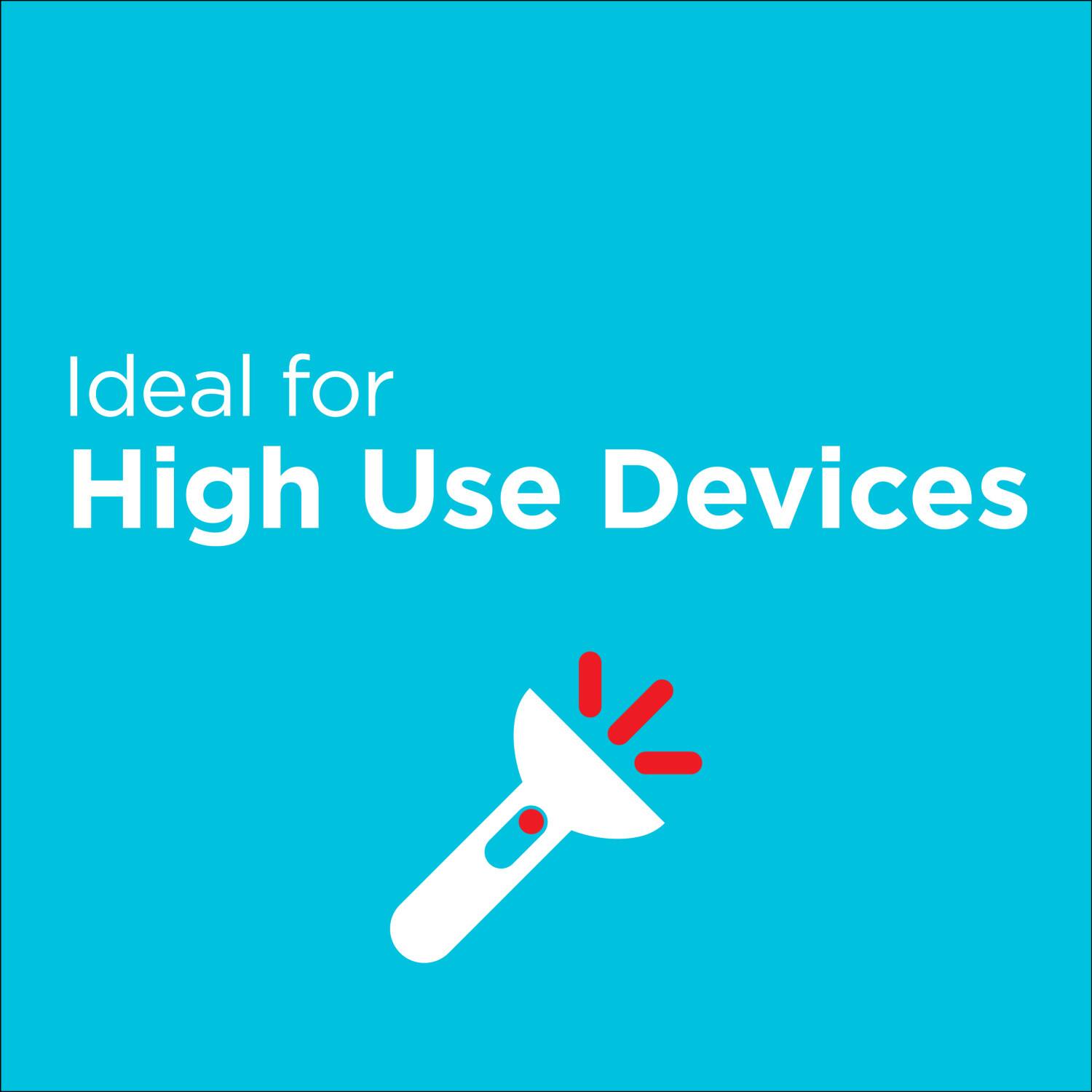Ideal for High Use Devices