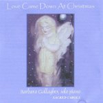 Front Standard. Love Came Down at Christmas [CD].
