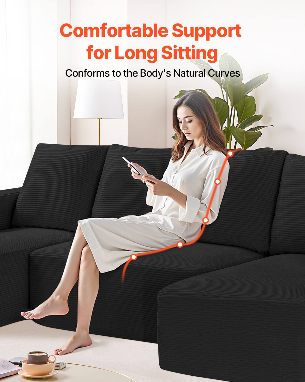 Comfortable Support for Long Sitting  
Conforms to the Body's Natural Curves