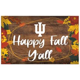 Fan Creations - Indiana Hoosiers 11'' x 19'' Happy Fall Y'all Sign - Brown