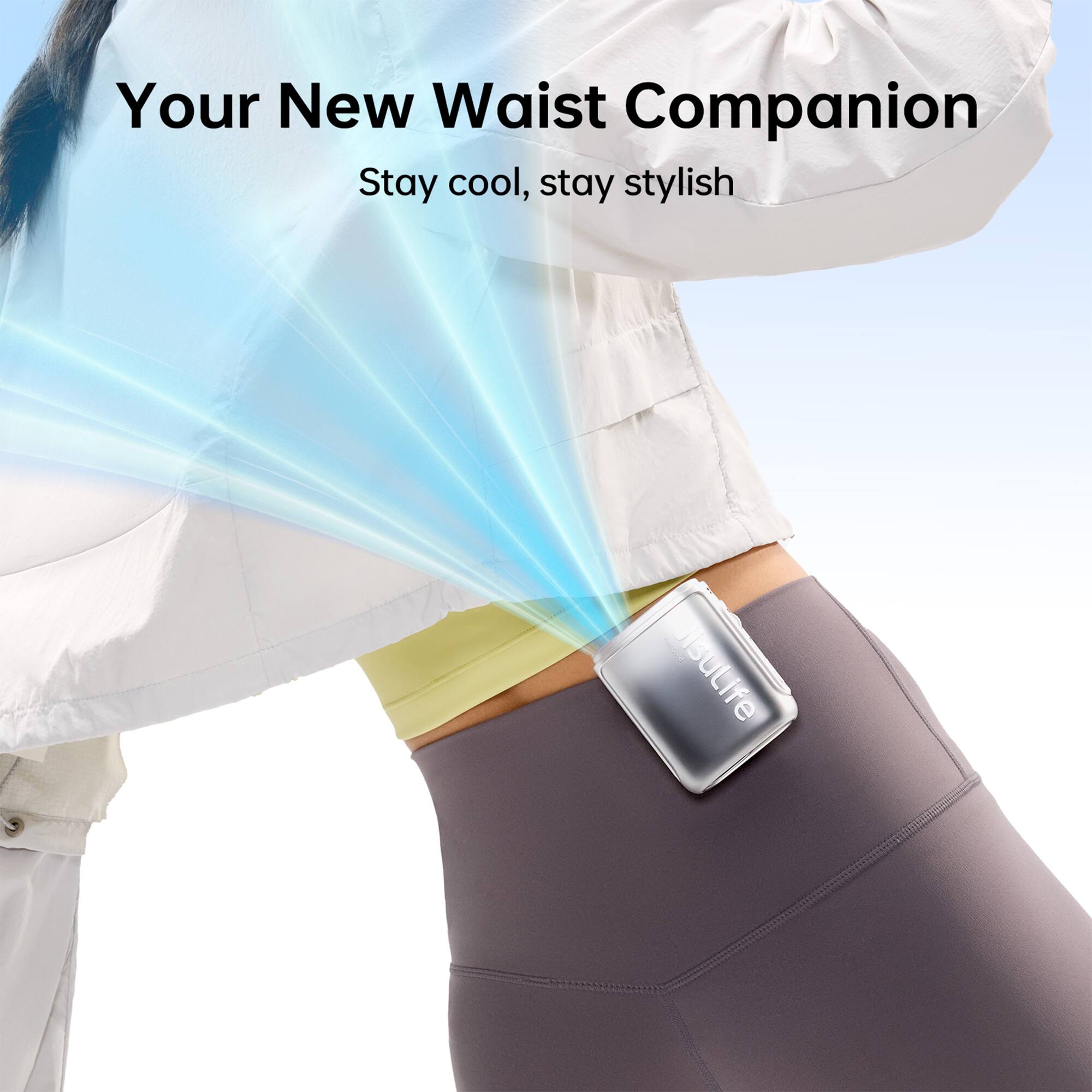 Your New Waist Companion  
Stay cool, stay stylish